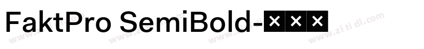FaktPro SemiBold字体转换